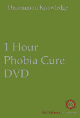 Phobia Cure DVD